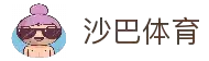 沙巴体育 - 多项目赛事覆盖与全天候服务平台